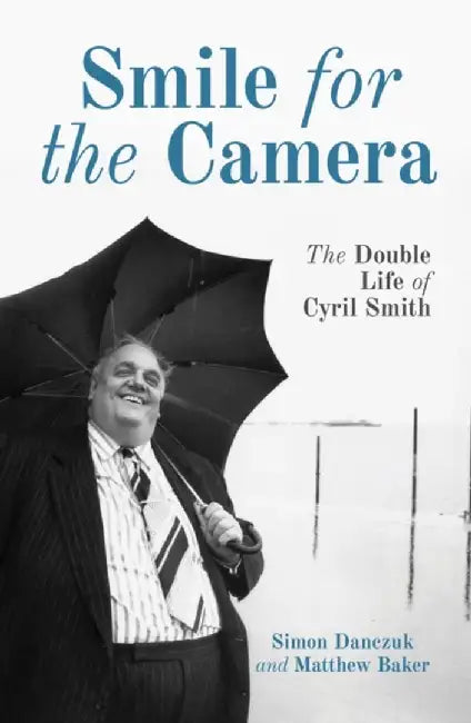 Smile for the Camera by Simon Danczuk