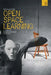 Open-Space Learning: A Study in Transdisciplinary Pedagogy by Nicholas Monk