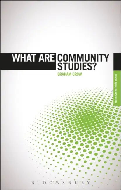 What are Community Studies? by Graham Crow