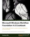 Microsoft Windows Workflow Foundation 4.0 Cookbook by Andrew Zhu
