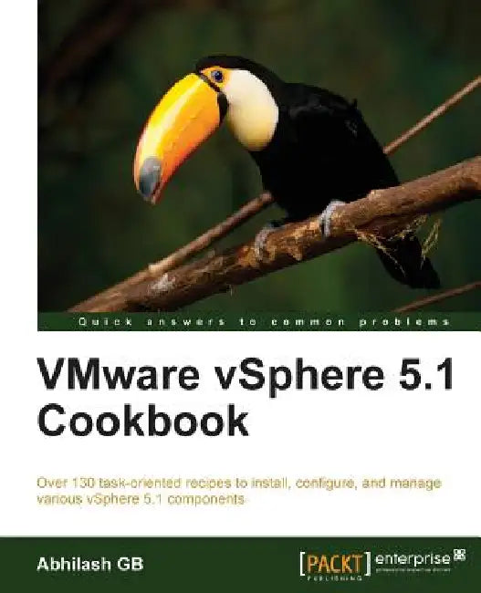 Vmware Vsphere 5.1 Cookbook by Gb Abhilash