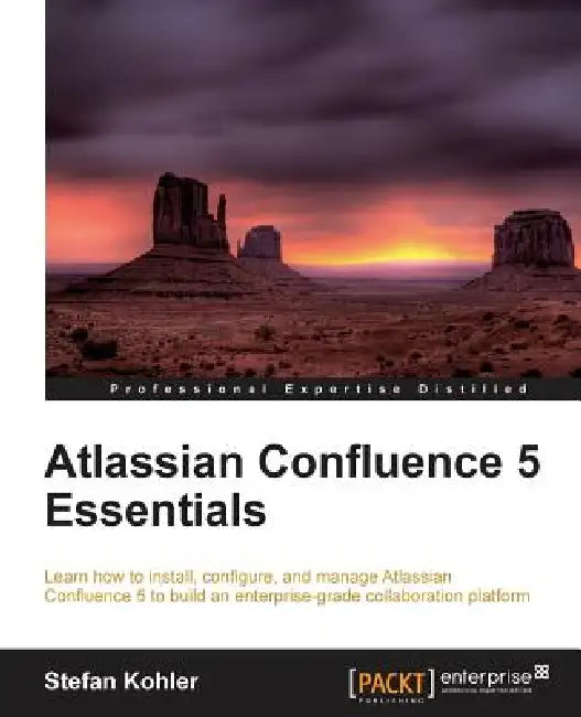 Atlassian Confluence 5 Essentials: Centralize all your organization's documentation in one place using Confluence. From installation to using add-ons, by Stefan Kohler