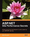 ASP.Net Site Performance Secrets by Matt Perdeck