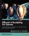 Zbrush 4 Sculpting for Games: Beginner's Guide by Manuel Scherer