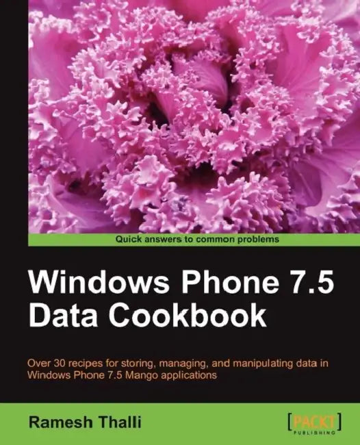 Windows Phone 7.5 Data Cookbook by Ramesh Thalli