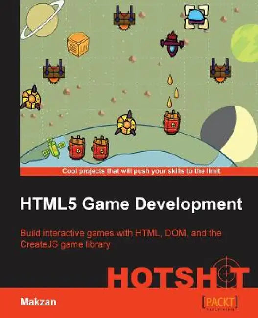 Html5 Game Development Hotshot by Seng Hin Mak