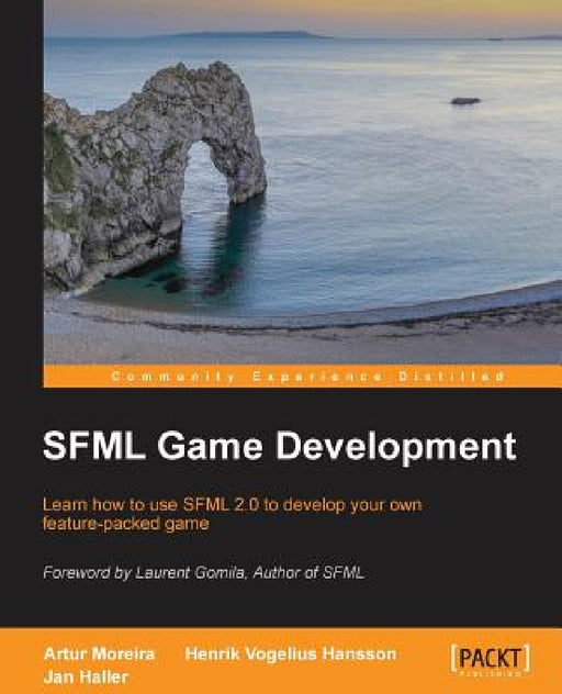 Sfml Game Development by Artur Moreira, Jan Haller, Henrik Vogelius Hansson