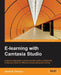 E-Learning with Camtasia Studio by David B. Demyan