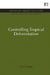 Controlling Tropical Deforestation by Alan Grainger