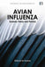 Avian Influenza: Science, Policy and Politics by Ian Scoones