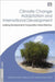 Climate Change Adaptation and International Development: Making Development Cooperation More Effective by Ryo Fujikura