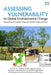 Assessing Vulnerability to Global Environmental Change: Making Research Useful for Adaptation Decision Making and Policy by Anthony Patt