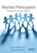 Resilient Participation: Saving the Human Project? by Simon Bell