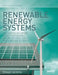 Renewable Energy Systems: The Earthscan Expert Guide to Renewable Energy Technologies for Home and Business by Dilwyn Jenkins