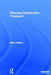 Planning Sustainable Transport by Barry Hutton