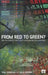 From Red To Green?: How the Financial Credit Crunch Could Bankrupt the Environment by Paul Donovan