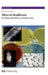 Silver In Healthcare: Its Antimicrobial Efficacy and Safety in Use -Issues in Toxicology by Alan B.G. Lansdown