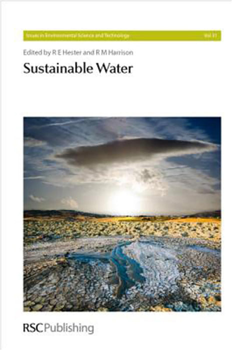 Sustainable Water: Issues in Environmental Science and Technology