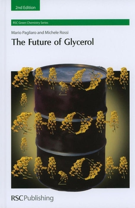 Future Of Glycerol by RSC Publishing
