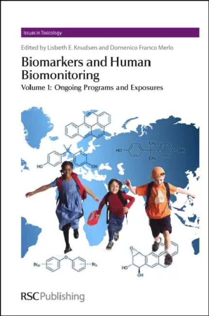 Biomarkers and Human Biomonitoring: Complete Set by Lisbeth Knudsen, Domenico Franco Merlo