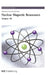 Nuclear Magnetic Resonance, Volume 40 by Krystyna Kamienska-Trela