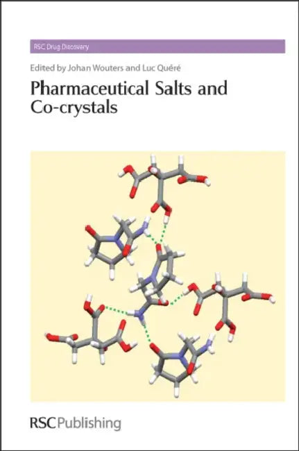 Pharmaceutical Salts and Co-Crystals by Johan Wouters, Luc Quéré