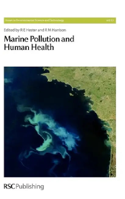 Marine Pollution and Human Health by R. E. Hester, R. M. Harrison