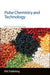 Pulse Chemistry and Technology by Brijesh Tiwari, Narpinder Singh
