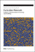 Particulate Materials: Synthesis, Characterisation, Processing and Modelling by Chuan-Yu Wu, Wei Ge