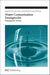 Water Contamination Emergencies: Managing the Threats by K. Clive Thompson, Ulrich Borchers, John Gray