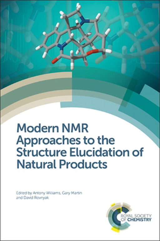 Modern NMR Approaches to Natural Products Structure Elucidation by Antony Williams