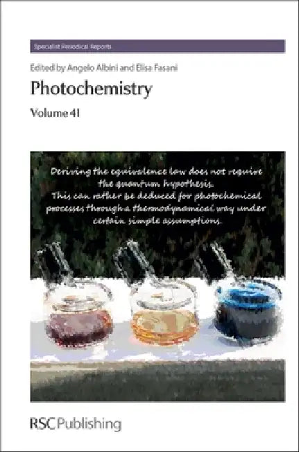 Photochemistry: Volume 41 by Angelo Albini, Elisa Fasani