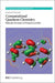 Computational Quantum Chemistry: Molecular Structure and Properties in Silico by Joseph J. W. McDouall