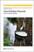 Natural Rubber Materials: Complete Set by Thomas Sabu, Chan Chin Han, Laly A. Pothen