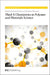 Thiol-X Chemistries in Polymer and Materials Science by Andrew B. Lowe, Christopher N. Bowman