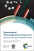 Experimental Thermodynamics Volume IX: Advances in Transport Properties of Fluids by Marc J. Assael, Anthony R. H. Goodwin, Velisa Vesovic