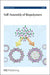 Self-Assembly of Biopolymers: Faraday Discussion 166 by Royal Society of Chemistry