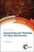 Supramolecular Materials for Opto-Electronics by Norbert Koch
