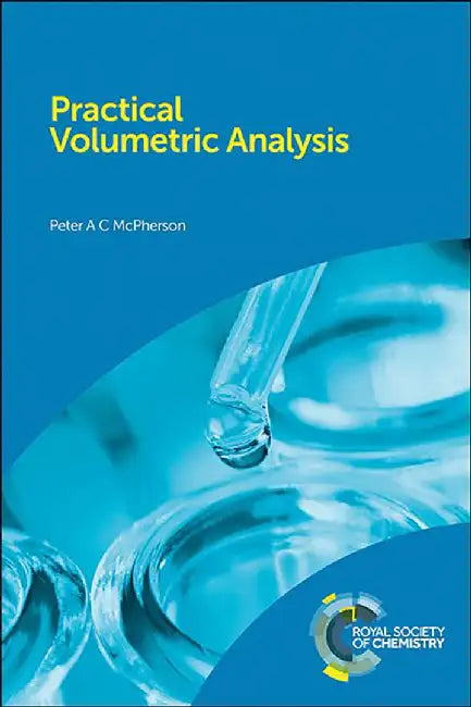 Practical Volumetric Analysis by Peter McPherson