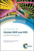 Mobile NMR and MRI: Developments and Applications by Michael L. Johns, Einar O. Fridjonsson, Sarah J. Vogt