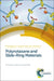 Polyrotaxane and Slide-Ring Materials by Koichi Mayumi, Kohzo Ito, Kazuaki Kato