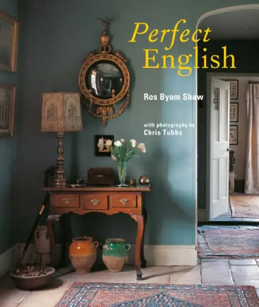Perfect English by Ros Byam Shaw