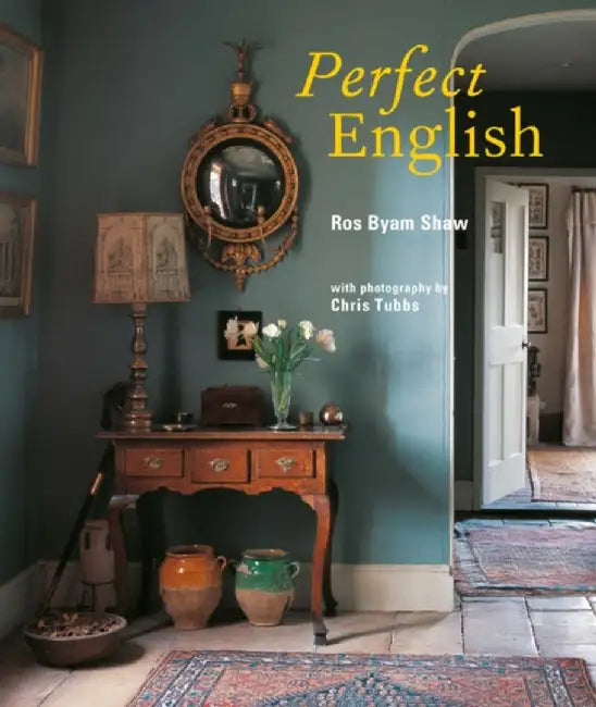 Perfect English by Ros Byam Shaw