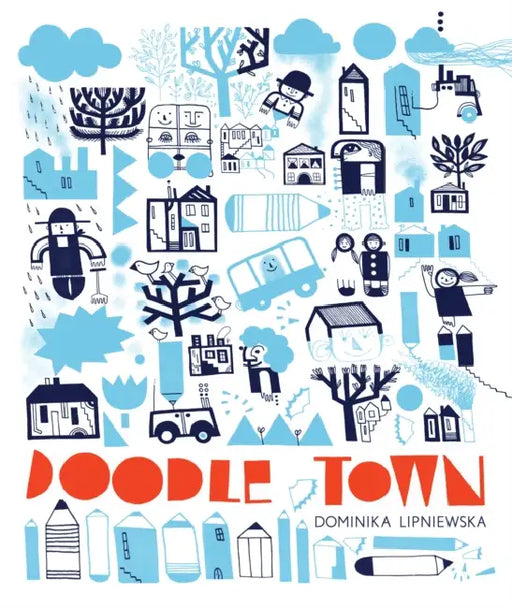 Doodle Town by Dominika Lipniewska