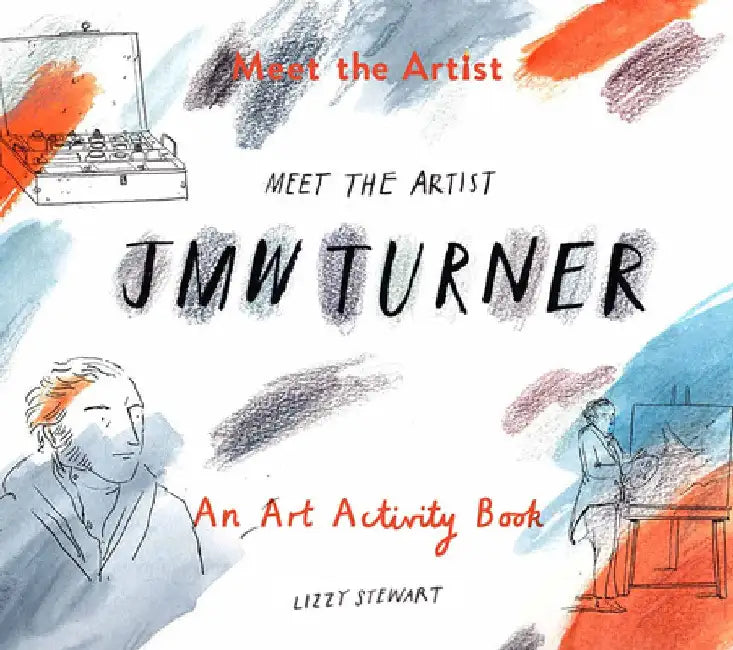 Meet the Artist: J.M.W. Turner by Lizzy Stewart