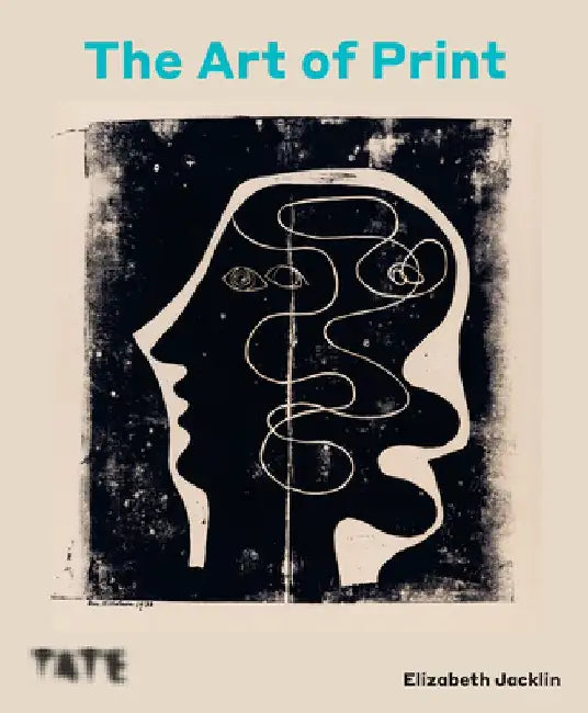 The Art of Print: From Hogarth to Hockney by Elizabeth Jackln
