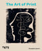 The Art of Print: From Hogarth to Hockney by Elizabeth Jackln