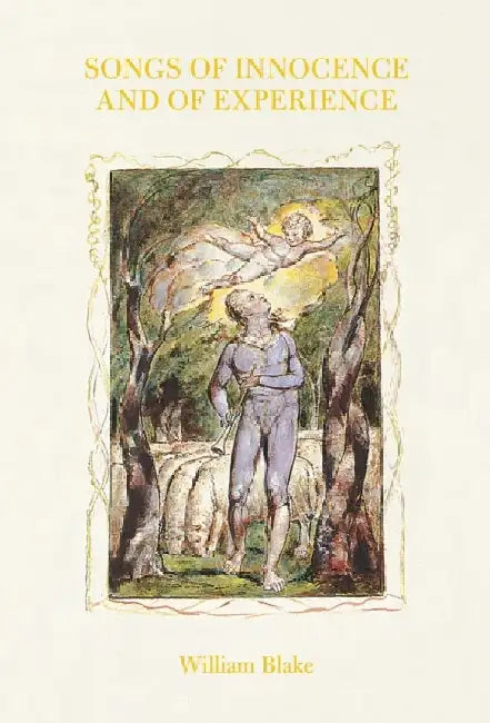 Songs of Innocence and of Experience (Slipcase Edition) by William Blake