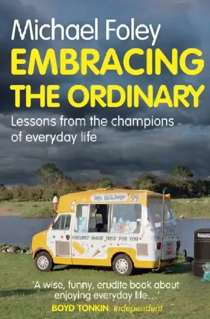 Embracing the Ordinary by Isaak M. Khalatnikov
