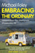 Embracing the Ordinary by Isaak M. Khalatnikov